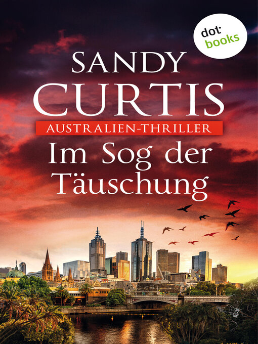 Title details for Im Sog der Täuschung by Sandy Curtis - Available